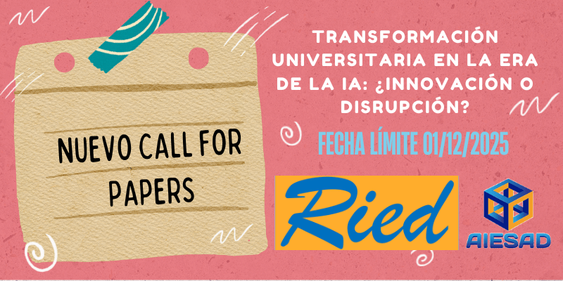 Lee más sobre el artículo Convocatoria abierta de RIED sobre la transformación universitaria en la era de la IA