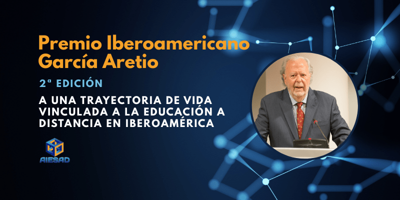 En este momento estás viendo AIESAD convoca el Premio Iberoamericano García Aretio a la Trayectoria de Vida