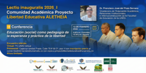 Lee más sobre el artículo Lectio Inauguralis 2026 del Proyecto Libertad Educativa ALETHEIA